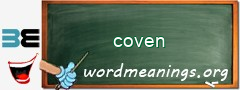 WordMeaning blackboard for coven